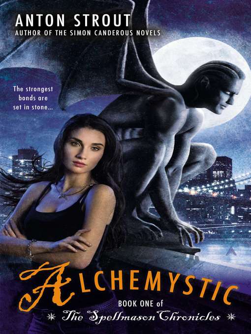 Title details for Alchemystic by Anton Strout - Available